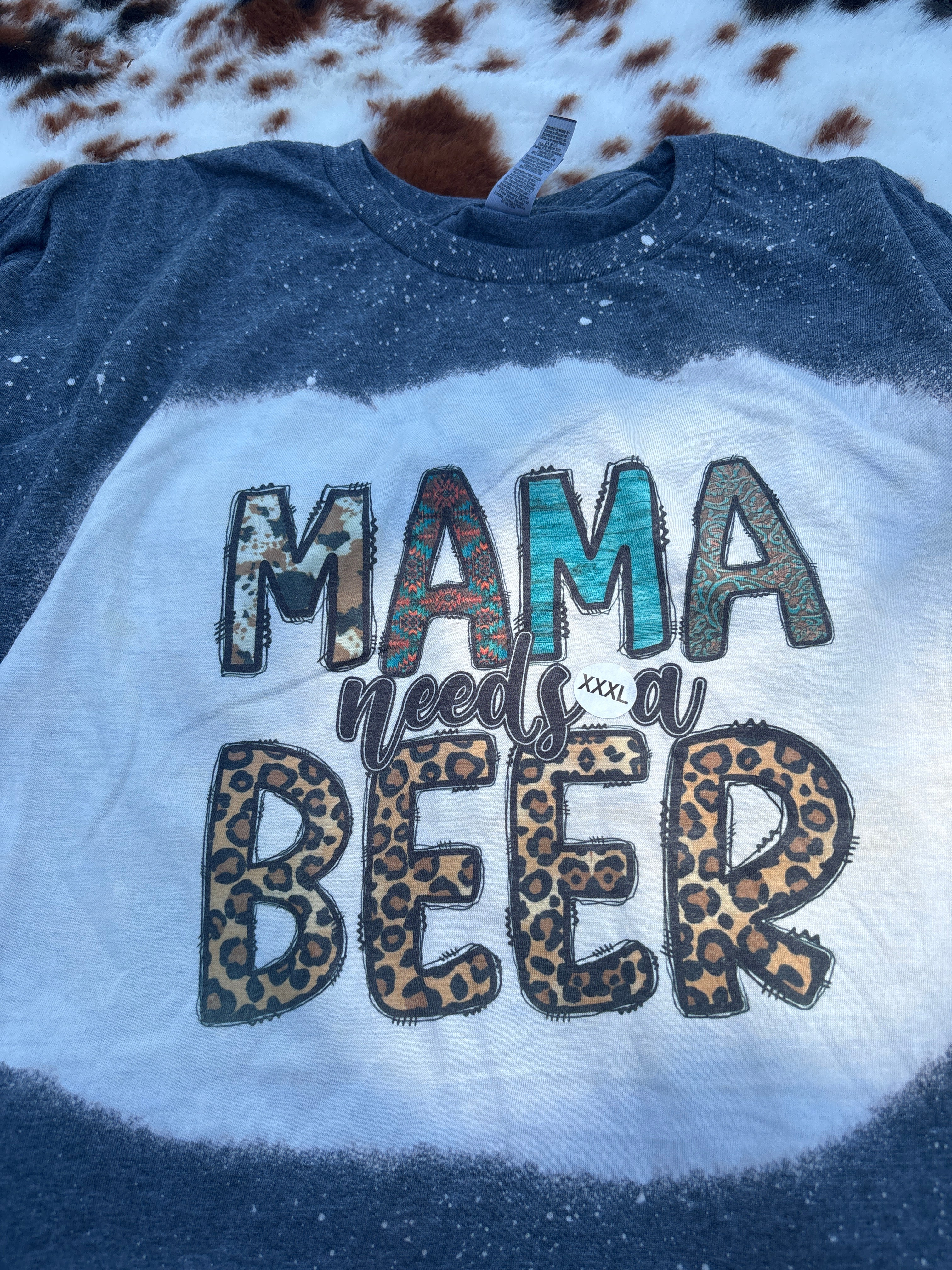Mama needs a beer tshirt